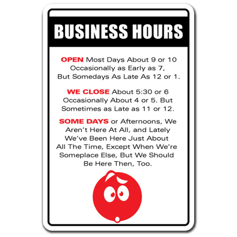 Trinx Abberton Business Hours Sign Wayfair